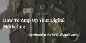 How To Amp Up Your Digital Marketing